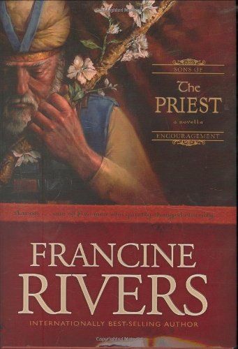 Die Priester - Francine Rivers