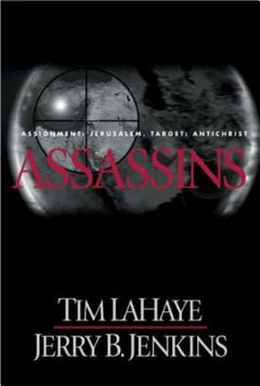 Assassins Assignment: Jerusalem, Target: Antichrist Tim LaHaye