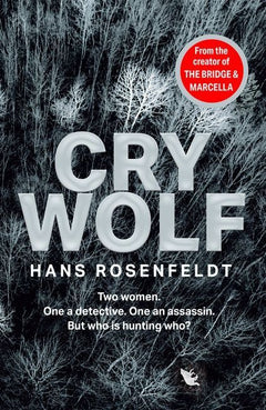 Cry Wolf - Hans Rosenfeldt