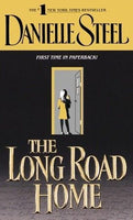 The Long Road Home Danielle Steel