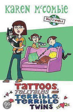 Tattoos, Telltales and Terrible, Terrible Twins Karen McCombie