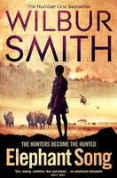 Elephant Song - Wilbur Smith