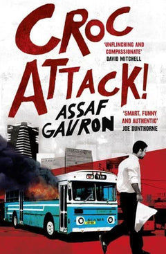 CrocAttack! Assaf Gavron