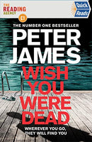 Wish You Were Dead Peter James