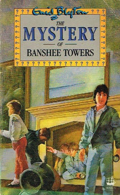 The Mystery of Banshee Towers Enid Blyton