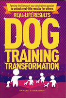 Real-Life Results Dog Training Transformation Tom Mitchell & Lauren Langman