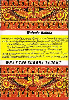 What The Buddha Taught Walpola Rahula