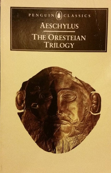 The Oresteian Trilogy Aeschylus