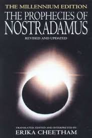 The Prophecies of Nostradamus Cheetham, Erika