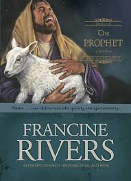The prophet Francine Rivers