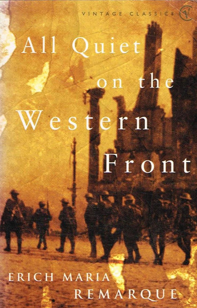All Quiet on the Western Front  Erich Maria Remarque