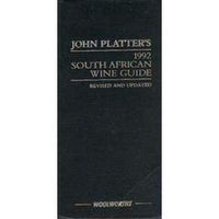 John Platter's South African wines guide: Revised and updated 1992