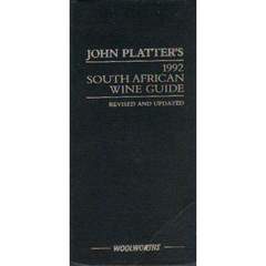 John Platter's South African wines guide: Revised and updated 1992