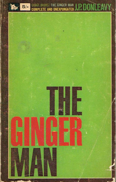 The Ginger Man J P Donleavy