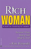 Rich woman: A book on investing for women Kim Kiyosaki