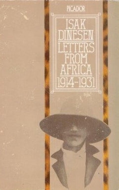 Letters from Africa, 1914-1931 Isak Dinesen