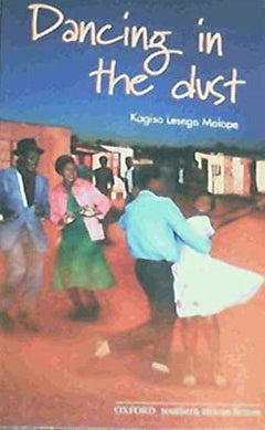 Dancing in the Dust Molope, Kagiso Lesego