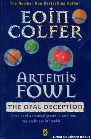 The Opal Deception (Artemis Fowl) - Eoin Colfer