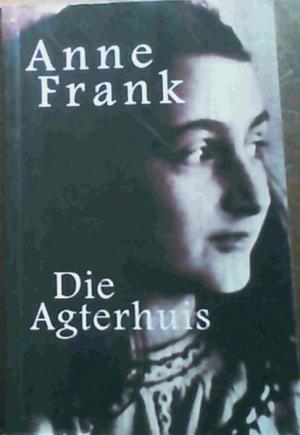 Die agterhuis Anne Frank