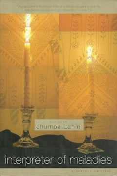 Interpreter Of Maladies Jhumpa Lahiri