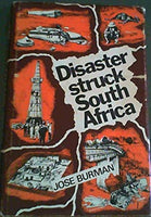 Disaster struck South Africa Burman, Jose