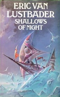 Shallows of Night Van Lustbader, Eric (1st UK edition 1980)