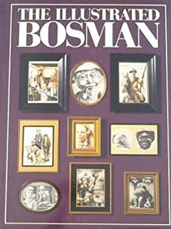The illustrated Bosman Bosman, Herman Charles