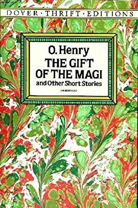 The Gift of the Magi and Other Short Stories Henry, O.