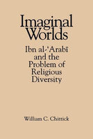 Imaginal Worlds William C. Chittick