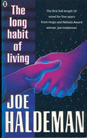 The Long Habit of Living Joe Haldeman