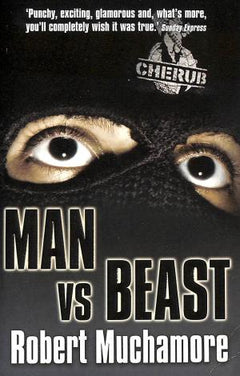 Man Vs Beast - Robert Muchamore