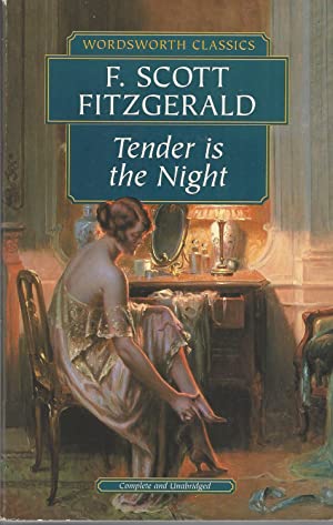 Tender Is the Night Fitzgerald, F. Scott
