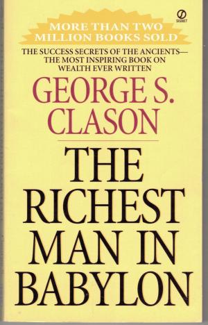 The Richest Man in Babylon George S. Clason