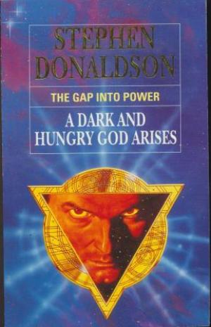 A Dark and Hungry God Arises - Stephen Donaldson