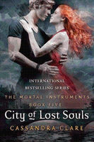 The Mortal Instruments 5: City of Lost Souls - Cassandra Clare