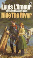 Ride the River Louis L'Amour