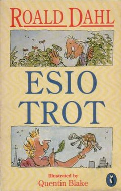 Esio Trot Dahl, Roald