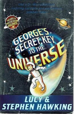 George's Secret Key to the Universe - Lucy & Stephen Hawking