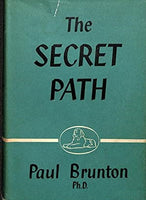 The secret path Paul Brunton (hardcover)
