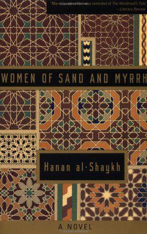 Women of Sand and Myrrh Hanan al-Shaykh