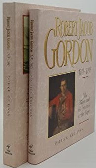 Robert Jacob Gordon, 1743-1795: The man and his travels at the Cape Cullinan, Patrick (with sleeve)