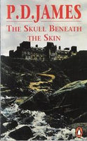 The Skull Beneath the Skin James, P. D.