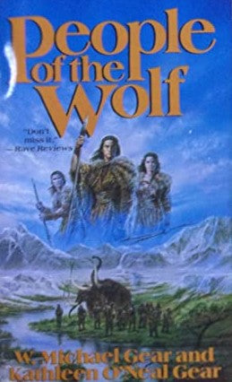 People of the Wolf Kathleen O'Neal Gear, W. Michael Gear