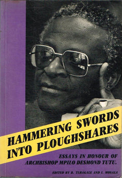 Hammering Swords Into Ploughshares Desmond Tutu