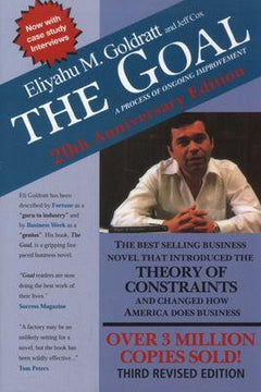 The Goal A Process of Ongoing Improvement - Eliyahu M. Goldratt