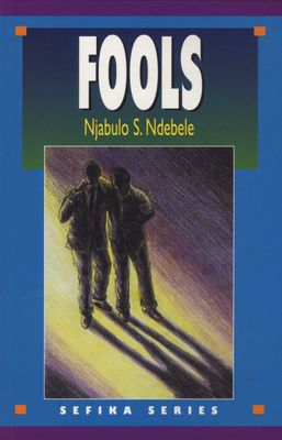 Fools Njabulo S Ndebele