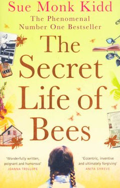 The Secret Life of Bees - Sue Monk Kidd