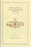 Van Lill Se Suid-Afrikaanse Trivia Dawid Van Lill