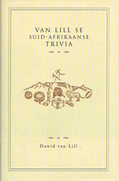Van Lill Se Suid-Afrikaanse Trivia Dawid Van Lill