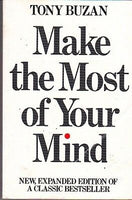 Make the Most of Your Mind - Tony Buzan